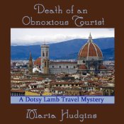 Death of an Obnoxious Tourist